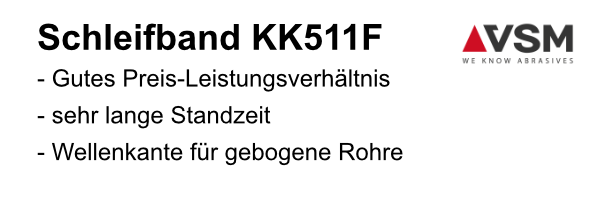 Schleifband KK511F - mit Wellenkante